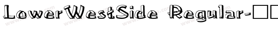 LowerWestSide Regular字体转换